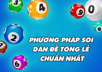 Bí kíp soi cầu bằng phương pháp dàn đề tổng lẻ